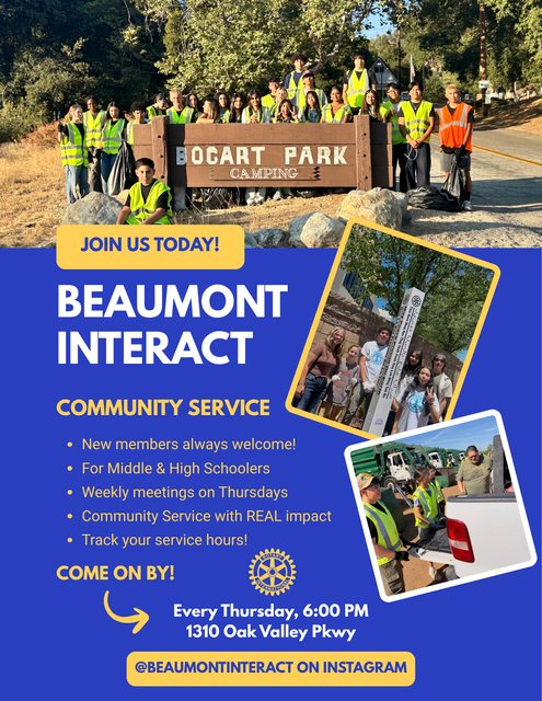 Beaumont Interact flyer. Cover photo shows students in safety vests gathered at the Bogart Park sign after a cleanup. Text reads: Join us today. Beaumont Interact. Community service. New members always welcome, for middle and high schoolers, weekly meetings on Thursdays, community service with real impact, track your service hours. Every Thursday 6:00 PM, 1310 Oak Valley Pkwy. @beaumontinteract on Instagram.